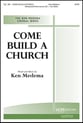 Come Build a Church SATB choral sheet music cover